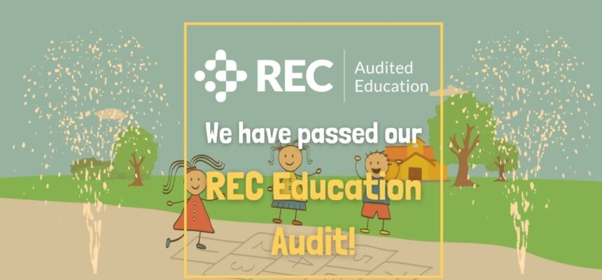 We have been awarded REC Education Audit Status!
